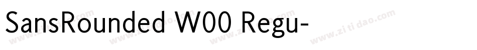 SansRounded W00 Regu字体转换